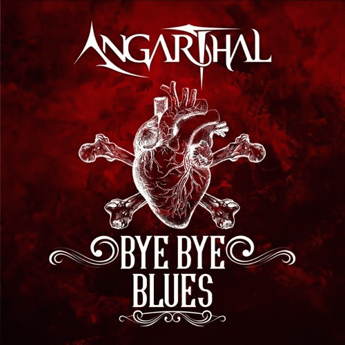 Angarthal : Bye Bye Blues